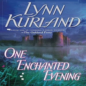 One Enchanted Evening audiobook by Lynn Kurland