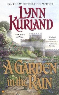 A Garden in the Rain by Lynn Kurland