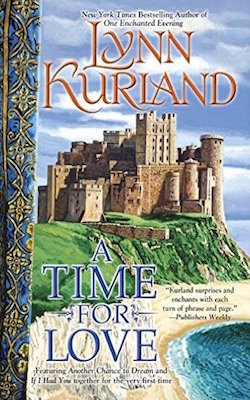 A Time for Love by Lynn Kurland